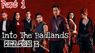 SEASON 2 INTO THE BADLANDS eps 15 ALUR CERITA FILM INTO THE BADLANDS [upl. by Valda820]