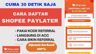 Cara daftar shopee paylater solusi masalah kode referral bisa untuk pengguna baru 2024 [upl. by Eben]