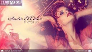 Sentir El Calor  Marga Sol Album quotColoursquot Marga Sol [upl. by Cohlier685]