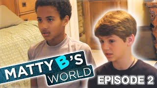 MattyBRaps  MattyBs World  Episode 2 quotSaturdaysquot [upl. by Hollingsworth770]