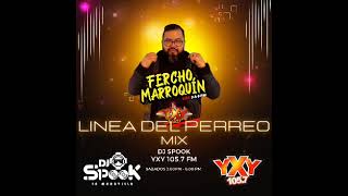 Línea Del Perreo  YxY 1057 FM By Dj Spook [upl. by Artaed]