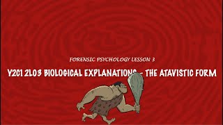 ALevel Psychology AQA Forensic Psychology  The Atavistic Form [upl. by Ermengarde]