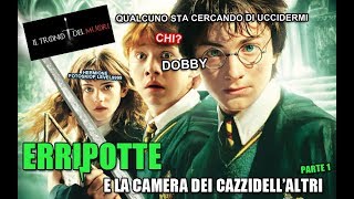 RIASSUNTO ACCURATISSIMO HARRY POTTER quotERRIPOTTE E LA CAMERA DEI CAZZIDELLALTRIquot PT1 [upl. by Eddina231]