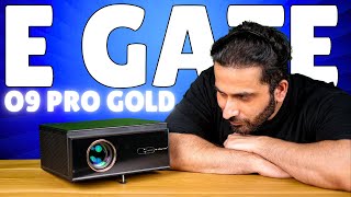 E Gate O9 Pro Gold 100 Dust Proof Mega Bright 16000 Lumens Projector  Born Creator [upl. by Eteragram]