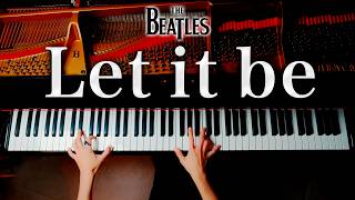 「Let it be」The Beatles《楽譜あり》ビートルズ  ピアノ  Piano  CANACANA [upl. by Voletta]