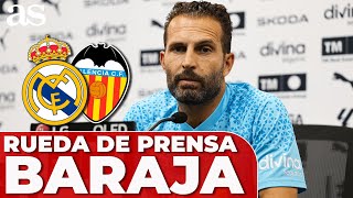 BARAJA rueda de prensa PREVIA al REAL MADRID  VALENCIA [upl. by Atinnek]