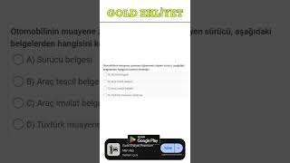 GOOGLE PLAYA GOLD EHLİYET YAZARAK UYGULAMAMIZI ÜCRETSİZ İNDİRİN VE SINAV KAZANMA ehliyet [upl. by Noyahs]