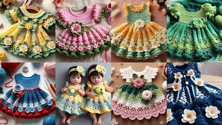 TOP 50 MOST BEAUTIFUL EASY TRENDY CROCHET BABY FROCK FREE PATTERNS DIY PROJECTS [upl. by Aicillyhp613]