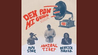 Deh Pon Mi Guard Riddim [upl. by Sirak]