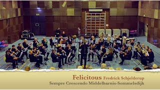 Felicitous Fredrick Schjelderup door Kon Muziek ver Sempre Crescendo MiddelharnisSommelsdijk [upl. by Perlis]