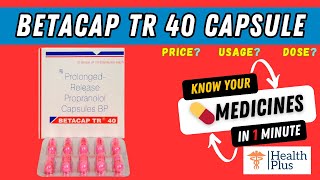 Betacap TR 40 Capsule  Propranolol 40mg  Betacap TR 40 🤔 [upl. by Salomo]