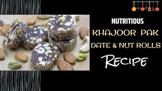 All Natural ProtineEnergy Bar Plant Based  Khajur Burfi  Sugar Free Dates and Dry Fruit Roll [upl. by Anastase]