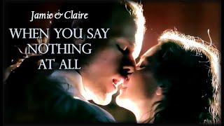 Outlander Season 7 Jamie amp Claire When You Say Nothing At All [upl. by Kcirdec]