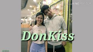 DonKiss FMV  Itatago Na Lang by Tanya Chinita [upl. by Puritan879]