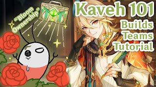 Kaveh ⚡Quick Guide⚡  BEST Builds Teams How to amp Tutorial Kaveh 101 [upl. by Anayi563]