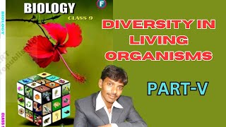 DIVERSITY IN LIVING ORGANISMS PARTIV [upl. by Norvell30]