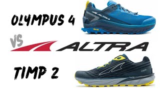 ALTRA OLYMPUS 4 vs ALTRA TIMP 2  COMPARISON  TIMP 3 CHATS altra altrarunning trailrunning [upl. by Eizzik]