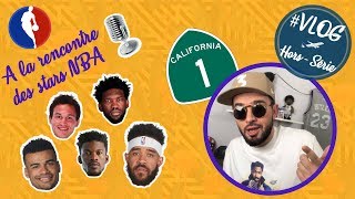 📹JE VAIS À LA RENCONTRE DES STARS NBA À LOS ANGELES📹 [upl. by Ahsenot846]