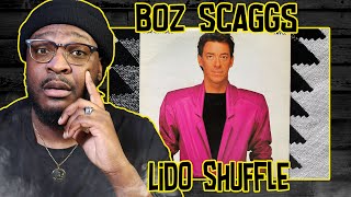 Boz Scaggs  Lido Shuffle REACTIONREVIEW [upl. by Zarah]