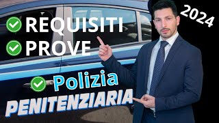 Concorso Polizia PENITENZIARIA Tutto quello che devi sapere sul Bando 2024 [upl. by Eemiaj]