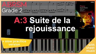 Suite de la rejouissance  Daquin  A3 ABRSM 2025 amp 2026 Grade 2 piano  TUTORIAL  slow practice [upl. by Necila]