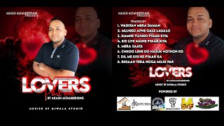 LOVERS PART 1 JUKEBOX BY AKASH ACHAIBERSING [upl. by Eyot]