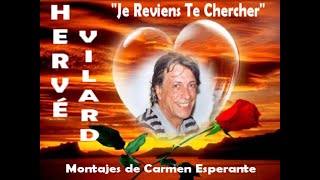 HERVÉ VILARD CANTA JE REVIENS TE CHERCHER [upl. by Adnalra]