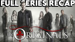 THE ORIGINALS Full Series Recap  Season 15 Ending Explained [upl. by Vudimir981]