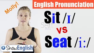 English Pronunciation Sit ɪ vs Seat i [upl. by Christina]