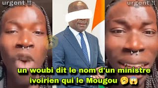 🥱Un Woubi Dit Le Nom Dun Ministre Ivoirien Qui Le Mougou 😱😥 By Richko Bob [upl. by Sremmus]