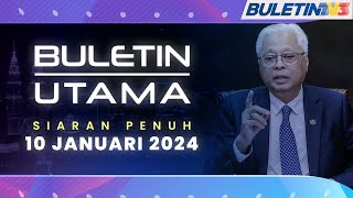 Perbelanjaan Dana RM700 Juta Ismail Sabri Beri Keterangan  Buletin Utama 10 Januari 2024 [upl. by Ecnahoy]