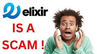 Elixir Review  Elixir Platform Is Scam  Do Not Join Be warned [upl. by Neva]