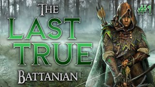 THE BEGINNING  The Last True Battanian  Episode 1 BANNERLORD Playthrough [upl. by Nnaitsirhc68]