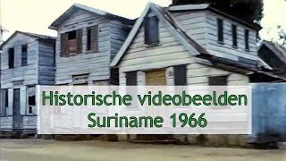 Historische videobeelden van Suriname uit 1966 [upl. by Niamjneb]