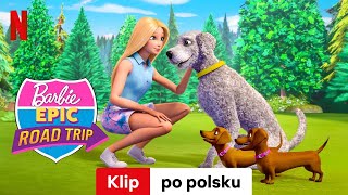 Barbie Epic Road Trip Klip  Zwiastun po polsku  Netflix [upl. by Moshell]