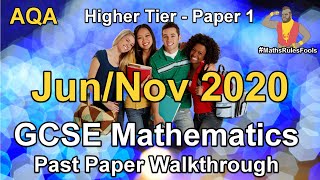 GCSE Maths AQA 2020 Paper 1 Higher Tier Walkthrough 19 May 2020 June 2020  November 2020 [upl. by Nathaniel]