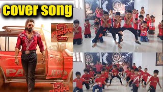 PUSHPA PUSHPACover songPUSHPA 2 THE RULEAllu arjun [upl. by Lytsyrk]