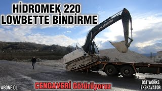 HİDROMEK 220 Ekskavatör Lowbede Yükledik  Excavator Carrier transporter  OSTİWORKS [upl. by Arhsub]