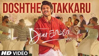 Doshthe Takkaru Video song  Dear Comrade Tamil  Vijay Deverakonda  Bharat Kamma [upl. by Nobell179]