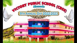 9th ANNUAL DAY VICTORY PUBLIC SCHOOL 2022  2023 [upl. by Celio]