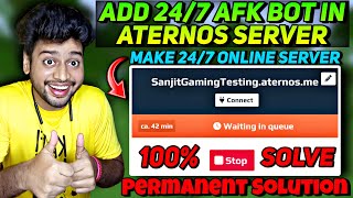 How To Add 247 Bot in Aternos Server  How To Fix Aternos Waiting in Queue  Make Aternos 247 [upl. by Hazard]