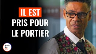 Il Est Pris Pour Le Portier  DramatizeMeFrance [upl. by Ppilihp]