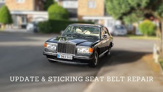 Update amp Sticking Seat Belt Repair on the Rolls Royce Silver Spirit [upl. by Newbill914]