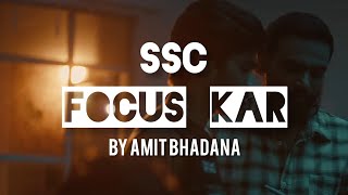 Focus Kar  Amit Bhadana  Shubham Mehta  SSC Webseries  Motivation  SSC Song  Last Cigarette [upl. by Mendy]