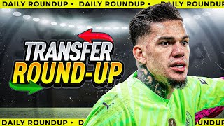 PEP UNSURE ON EDERSON FUTURE MCATEE TO STAY WITH THE SQUAD amp MORE  Transfer RoundUp [upl. by Kruter50]