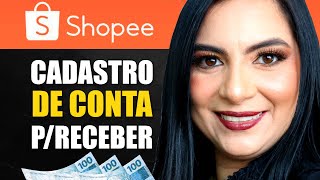 Como Cadastrar Conta Bancaria Na Shopee Configuração de Pagamento Shopee Afiliado ATUALIZADO [upl. by Ecirtemed373]