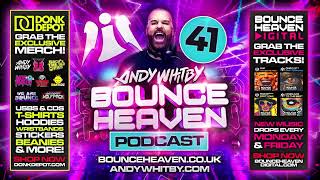 Bounce Heaven 41  Andy Whitby x Mr Bounce x CMA [upl. by Antebi]