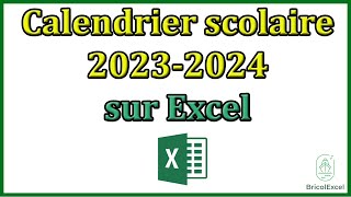 Calendrier scolaire 2023 2024 Excel gratuit [upl. by Ribble619]