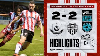 Drogheda United 22 Derry City  LOI Highlights  12042024 [upl. by Nnayd415]