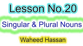 urdu se english seekhain singular plurals urdu hindi how to make plurals lesson 20 by WAHEED HASSAN [upl. by Brigid628]